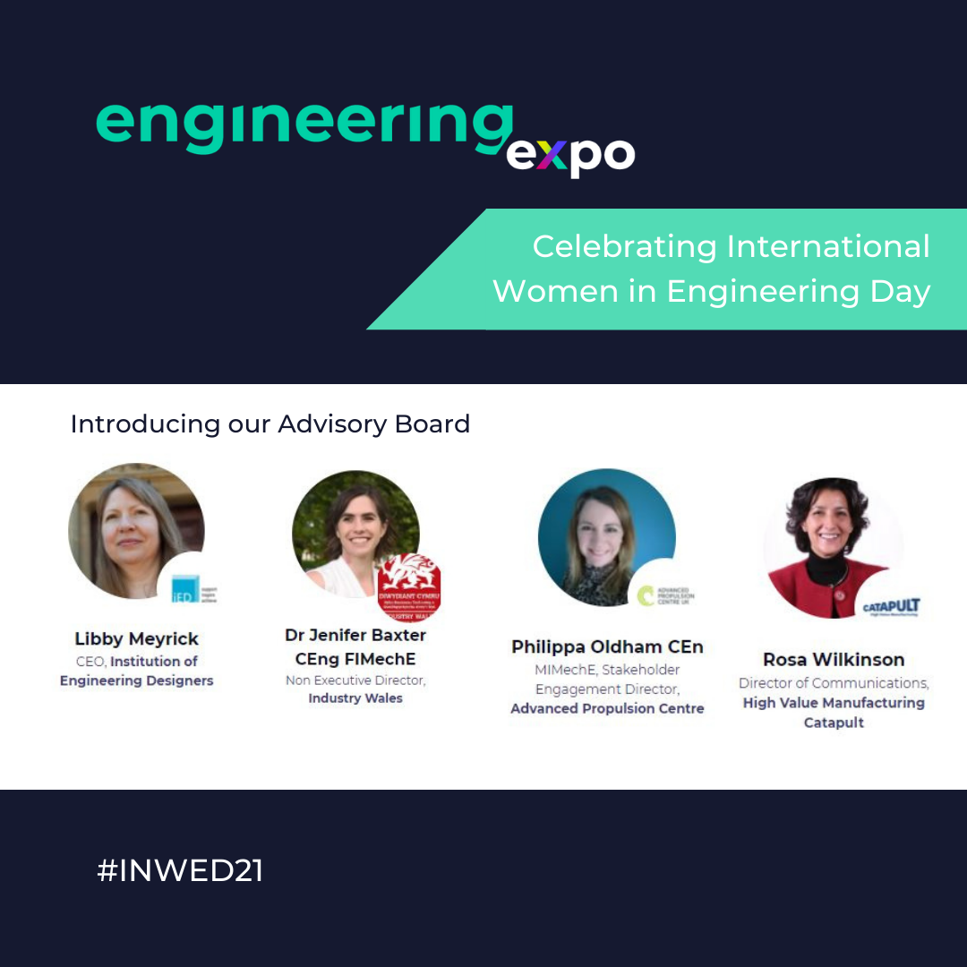 Engineering Expo supports International Women in Engineering Day #INWED21